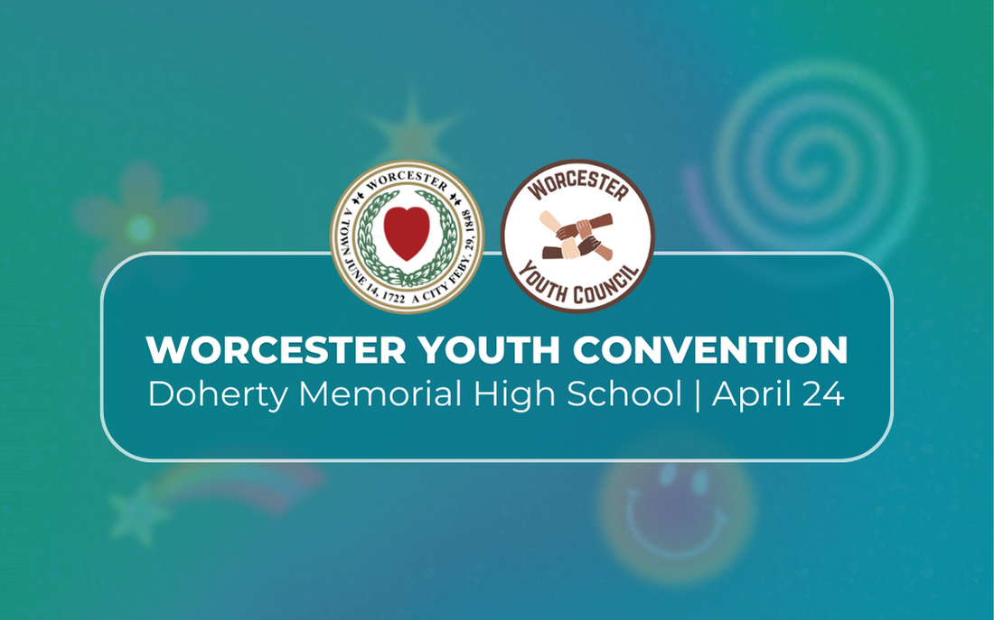 Graphic announcing Worcester Youth Council Convention 