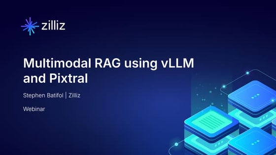 Deploying a Multimodal RAG System Using Open Source Milvus, LlamaIndex, and vLLM